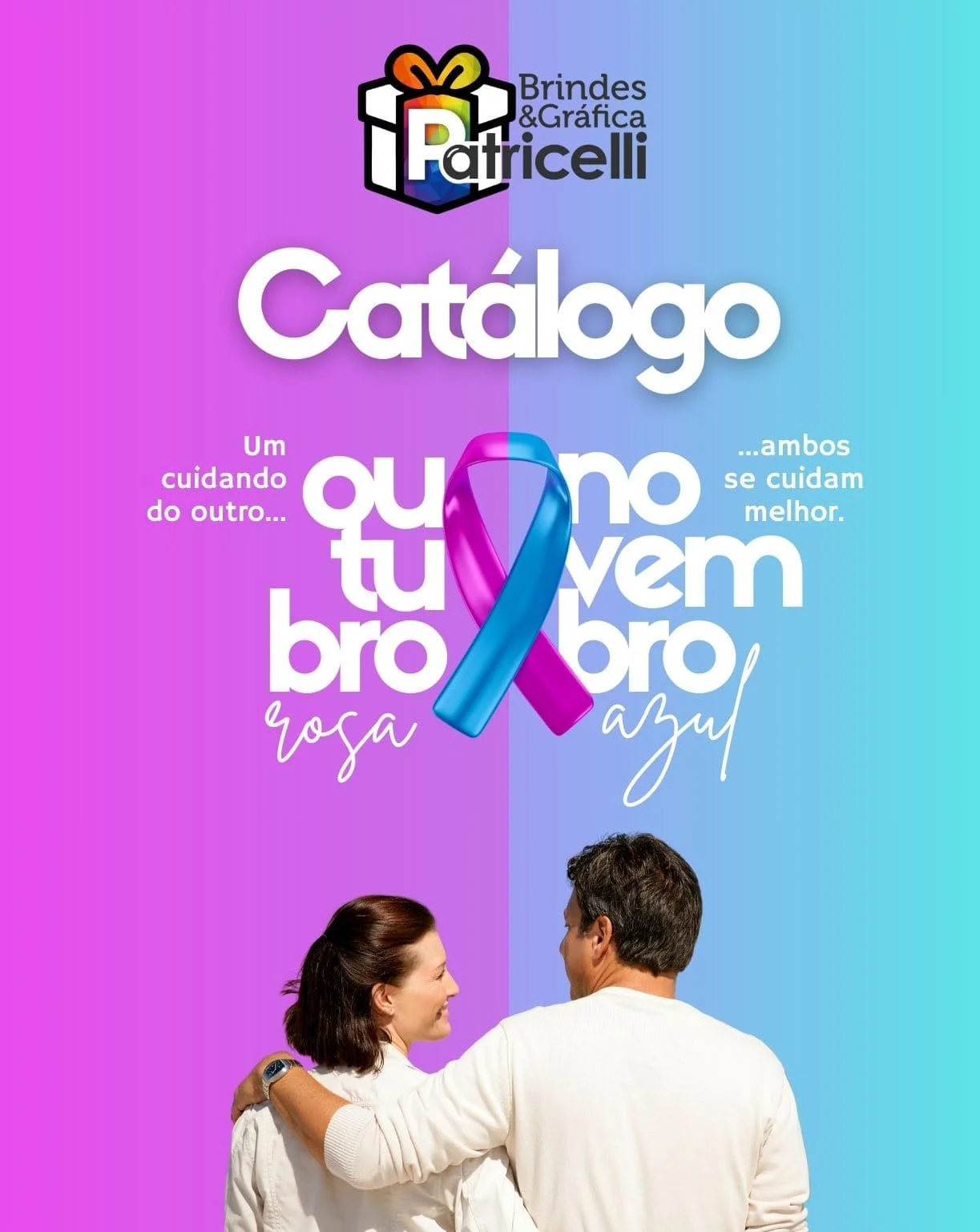 Brindes Outubro Rosa e Novembro Azul